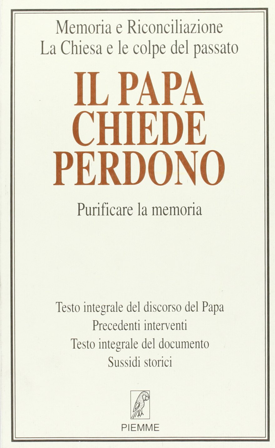 Il Papa chiede perdono