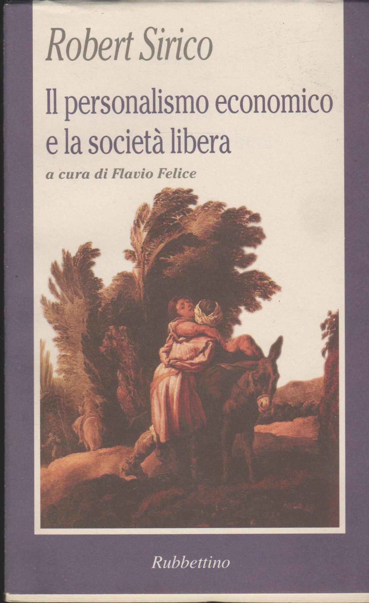 Il personalismo economico e la società libera