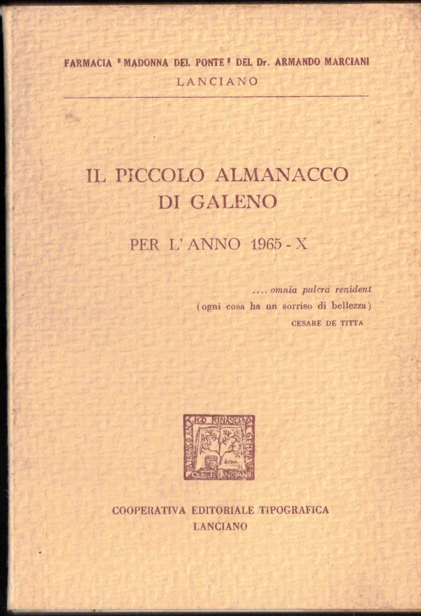 Il piccolo almanacco di Galeno per l'anno 1965-X