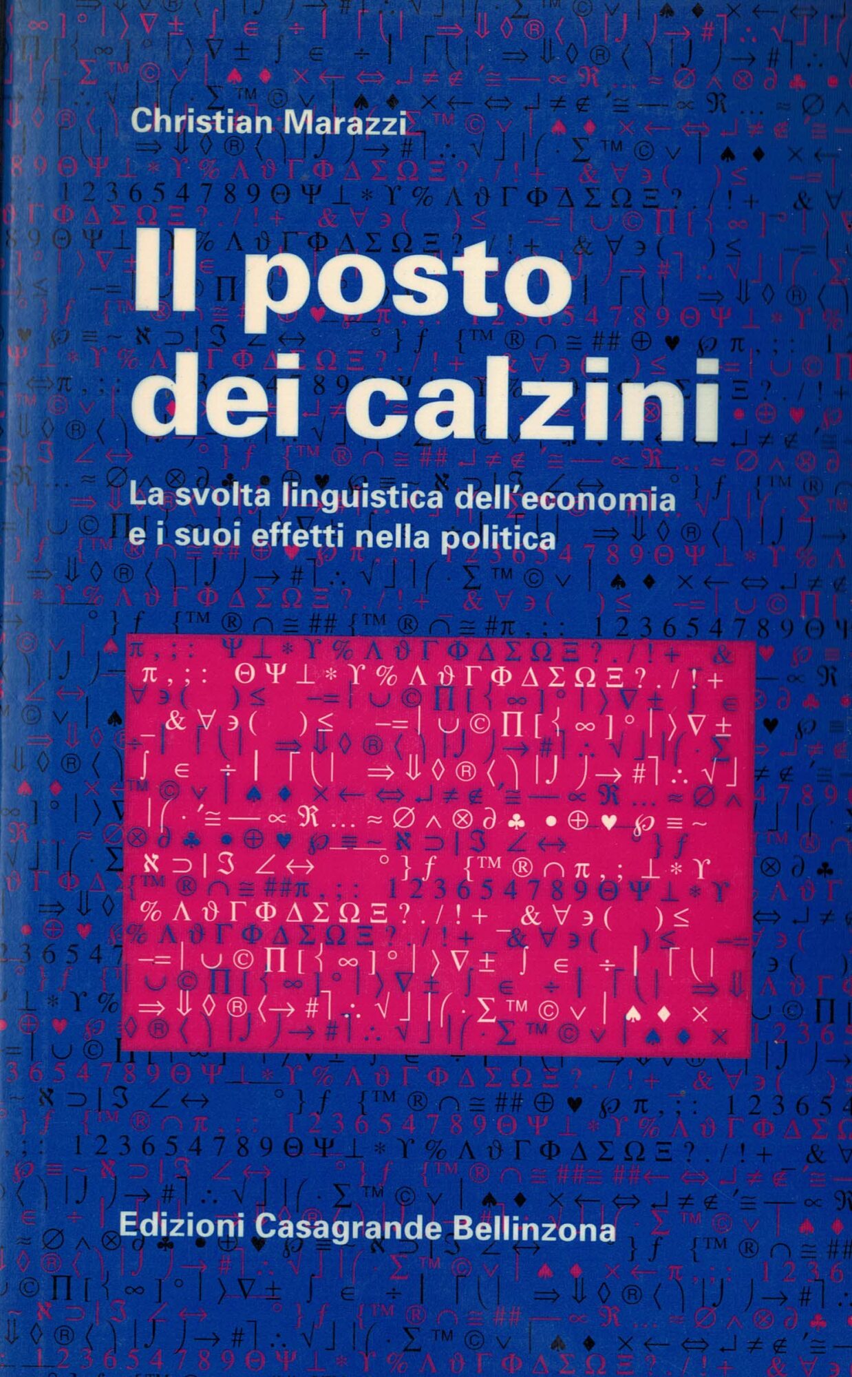 Il posto dei calzini. La svolta linguistica dell'economia e i …
