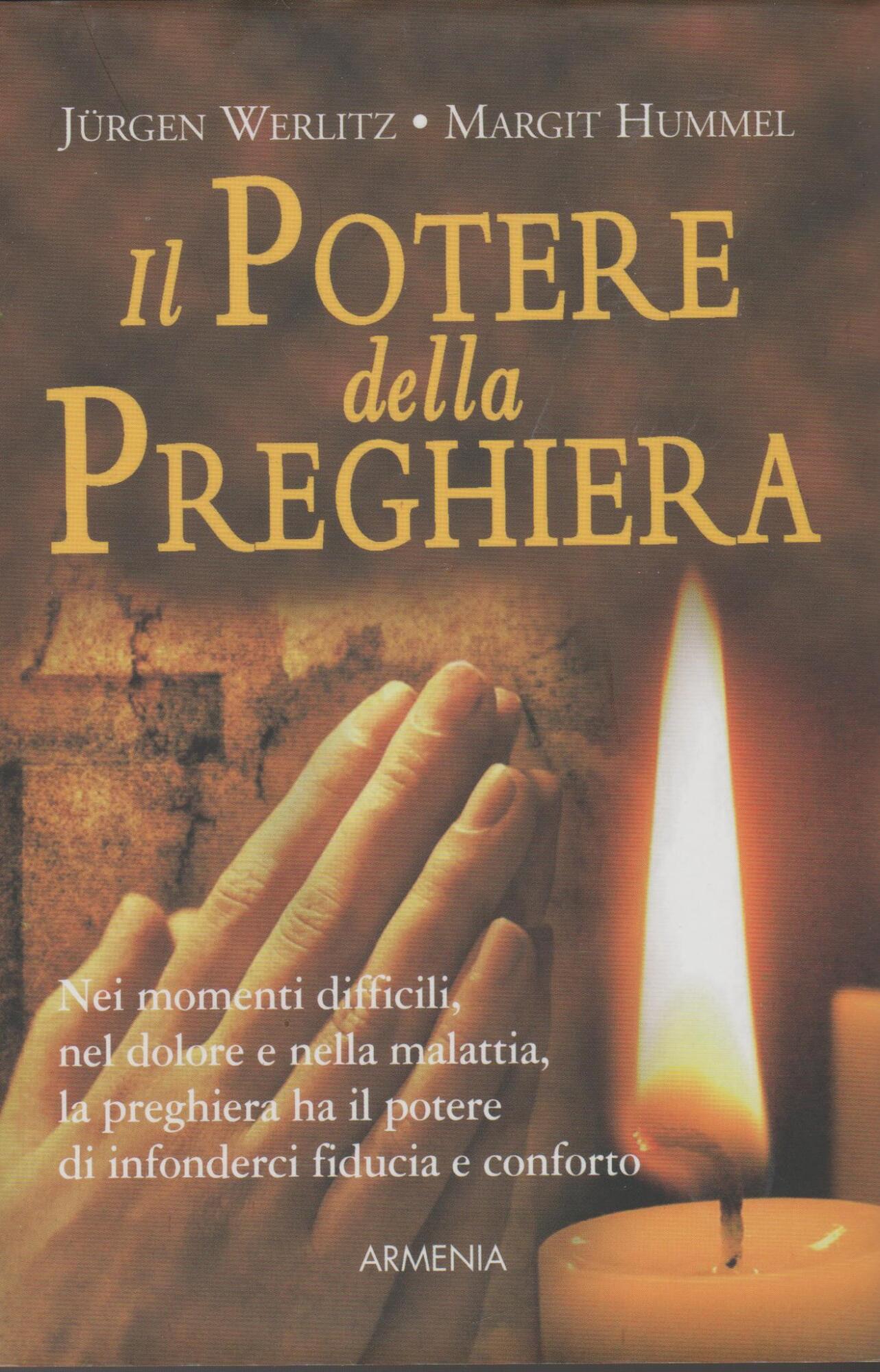 Il potere della preghiera