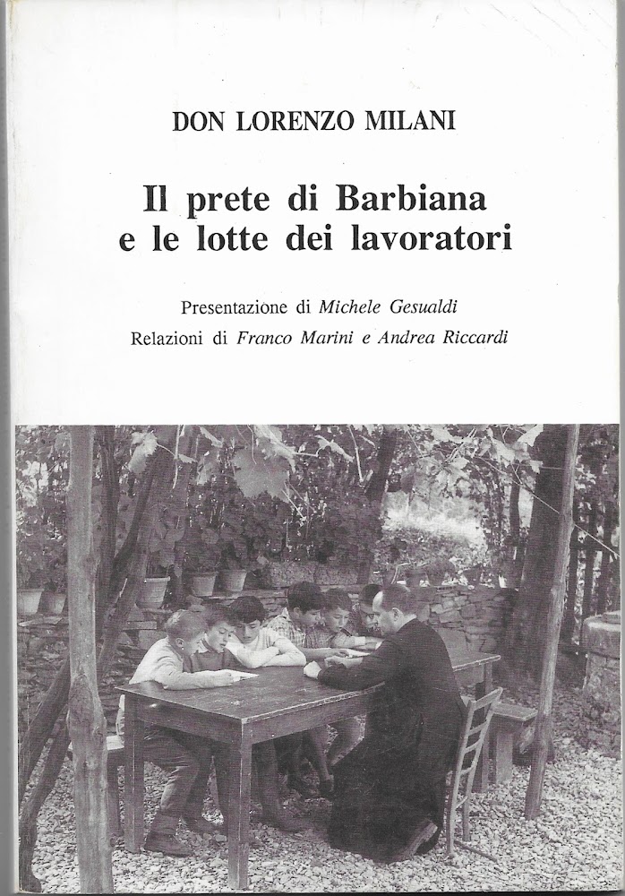 IL PRETE DI BARBIANA E LE LOTTE DEI LAVORATORI