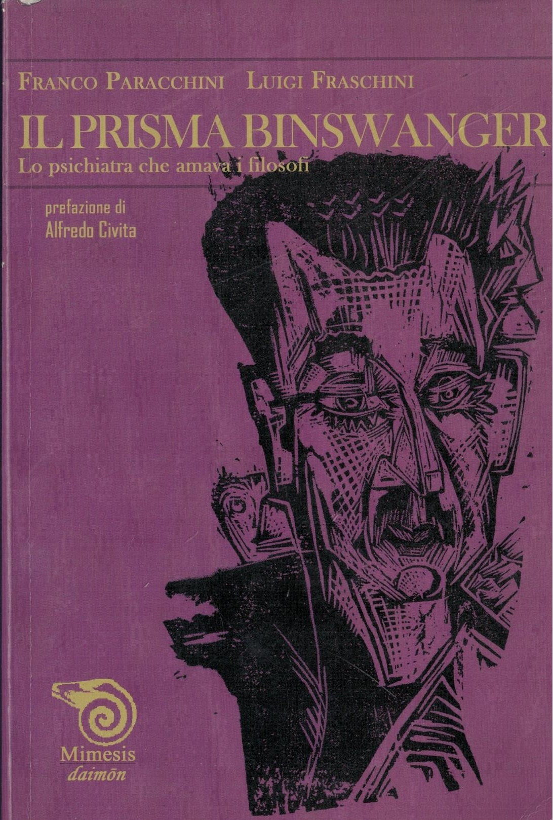 Il prisma Binswanger. Lo psichiatra che amava i filosofi