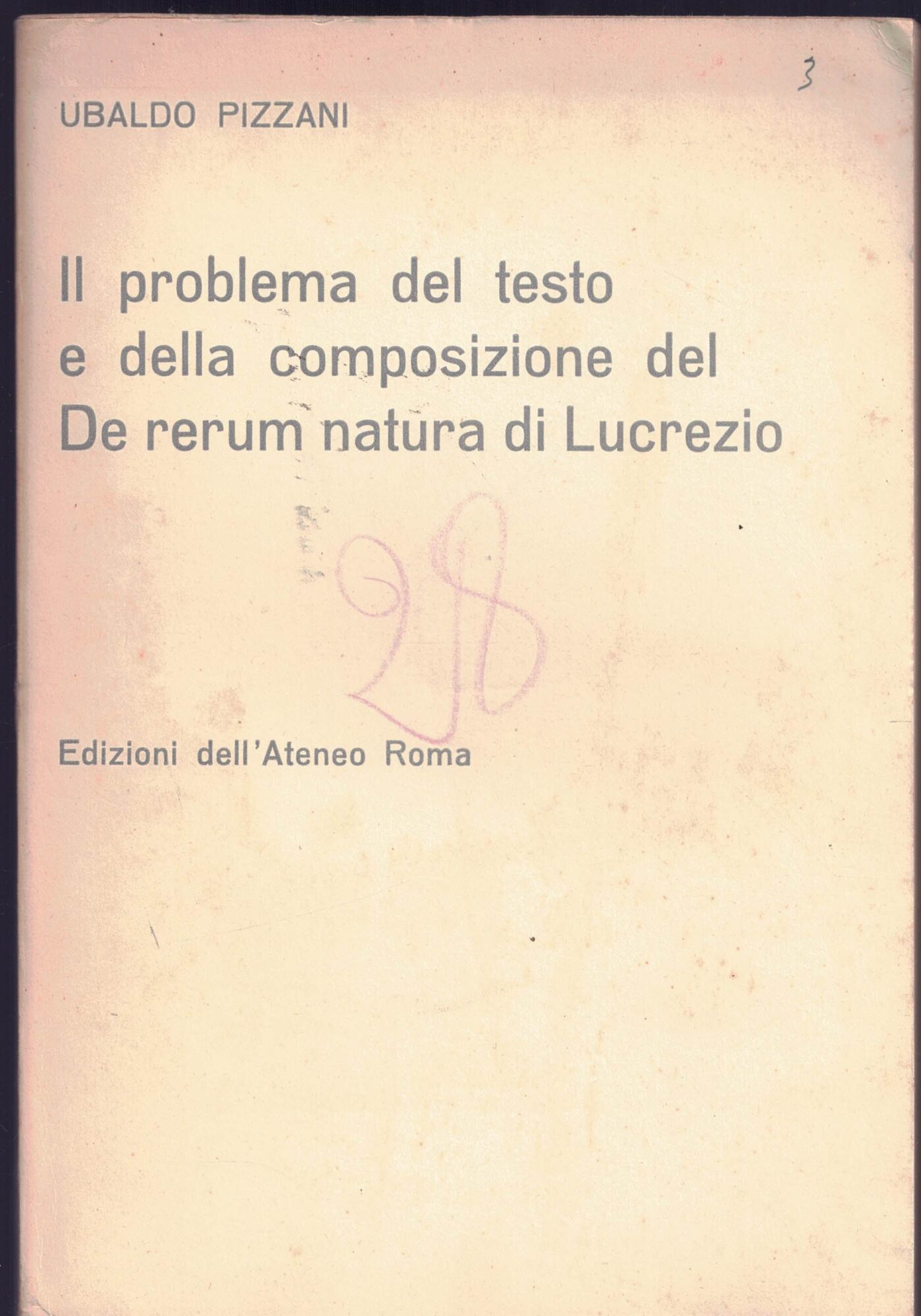 Il problema del testo e della composizione del De rerum …