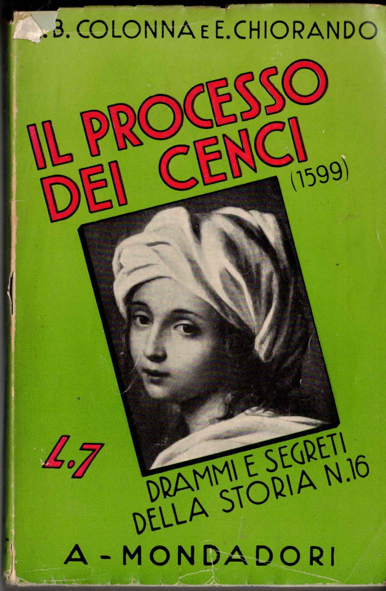 IL PROCESSO DEI CENCI 1599GUSTAVO BRIGANTE COLONNA,EMILIO CHIORANDO