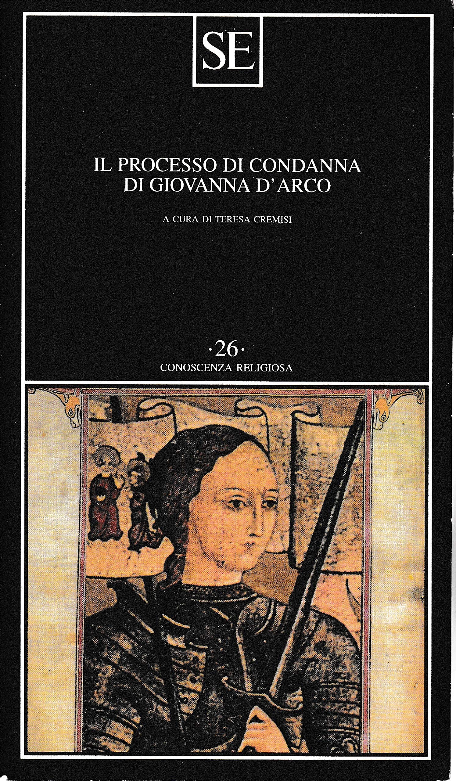 Il processo di condanna di Giovanna d'Arco