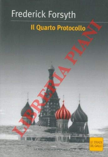 Il Quarto Protocollo.