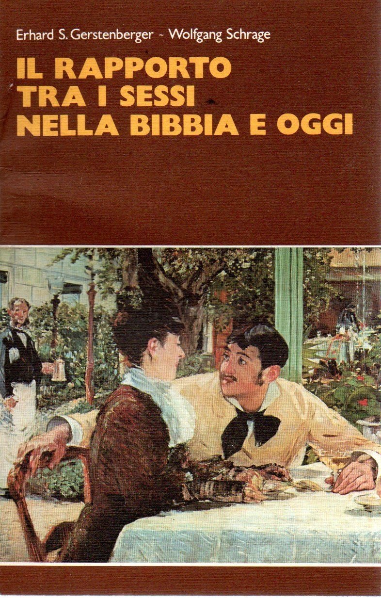 Il rapporto tra i sessi nella Bibbia e oggi