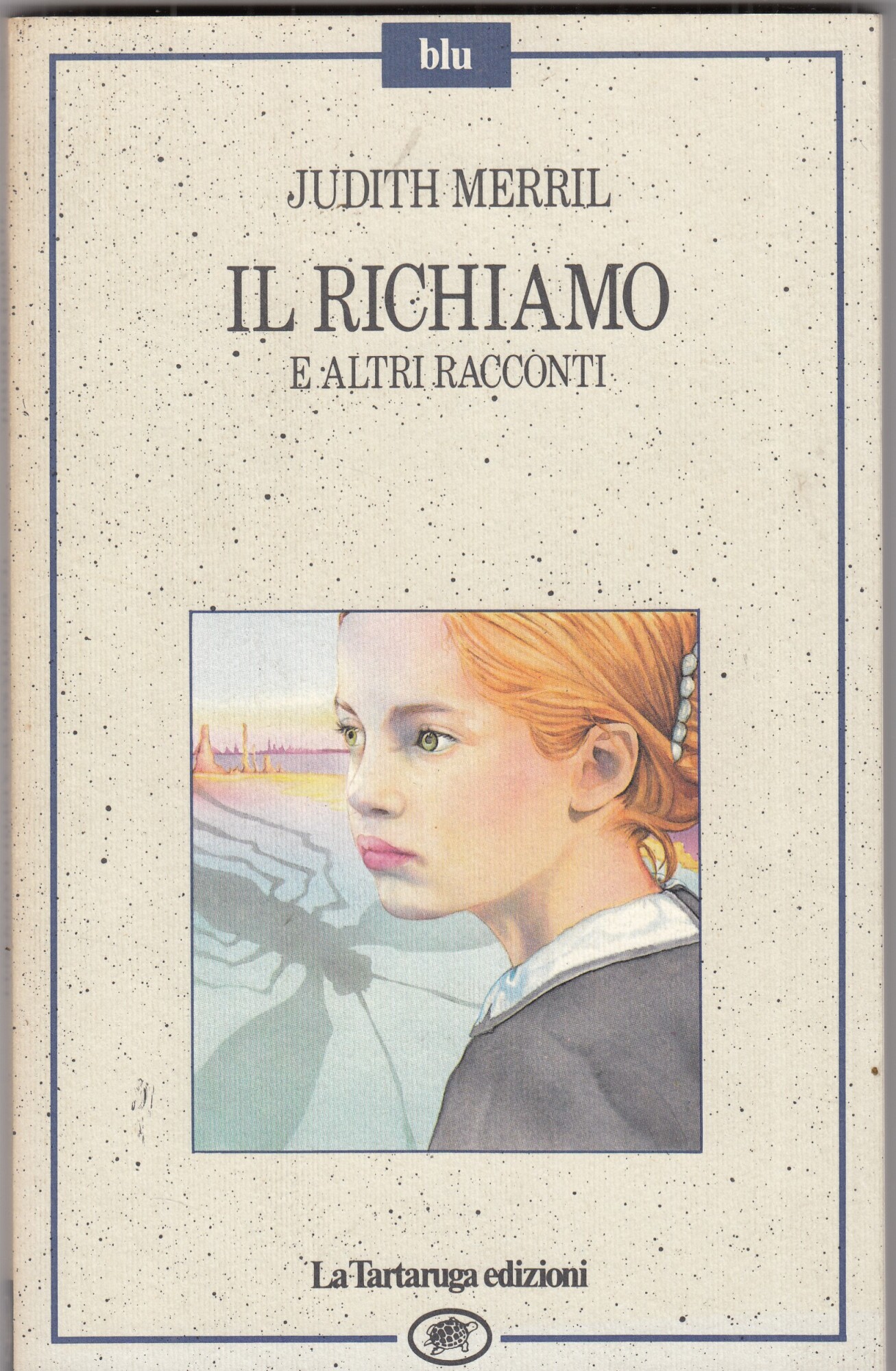 Il richiamo e altri racconti