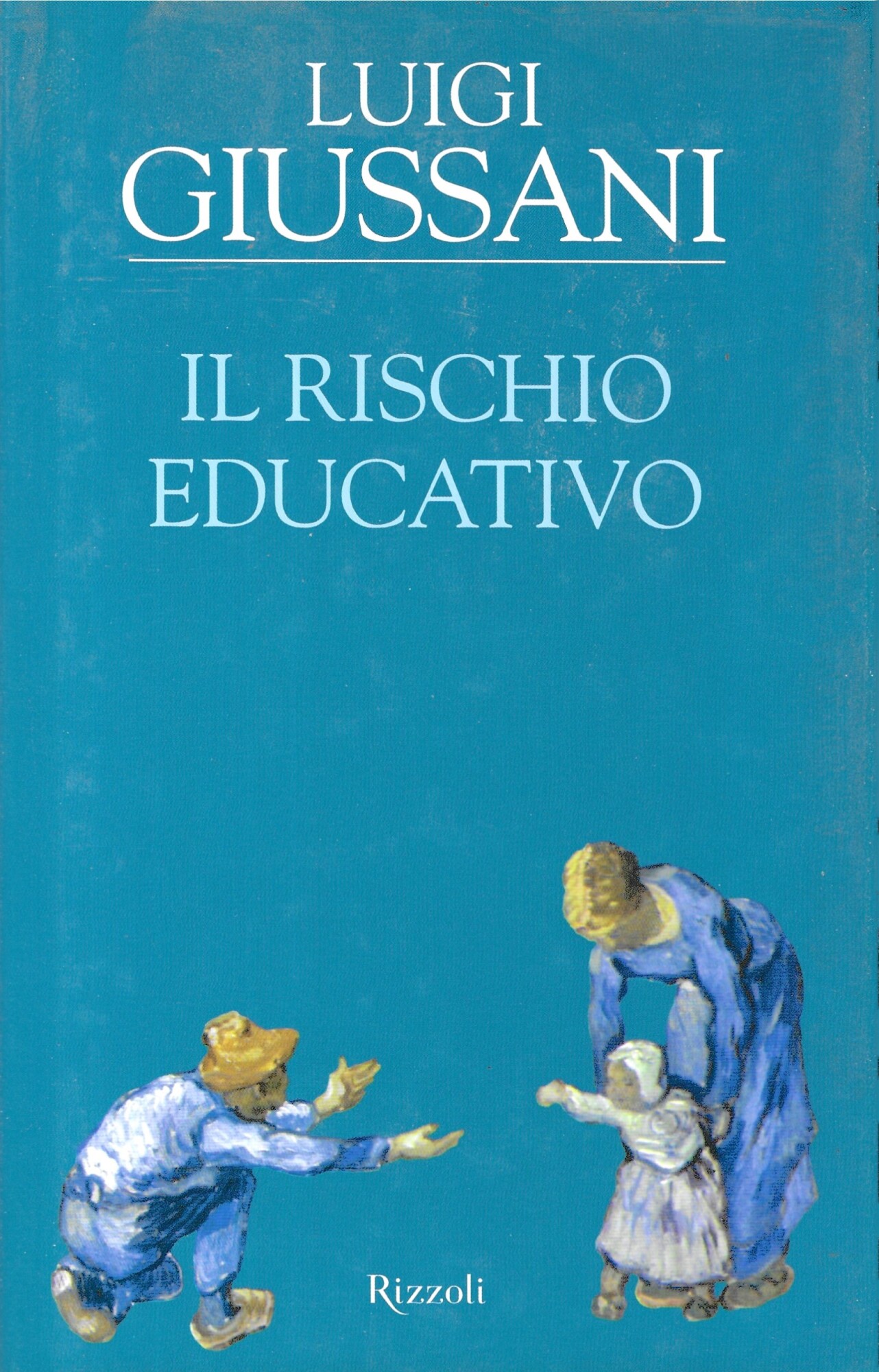 Il rischio educativo