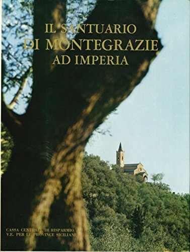 Il Santuario di Montegrazie ad Imperia.