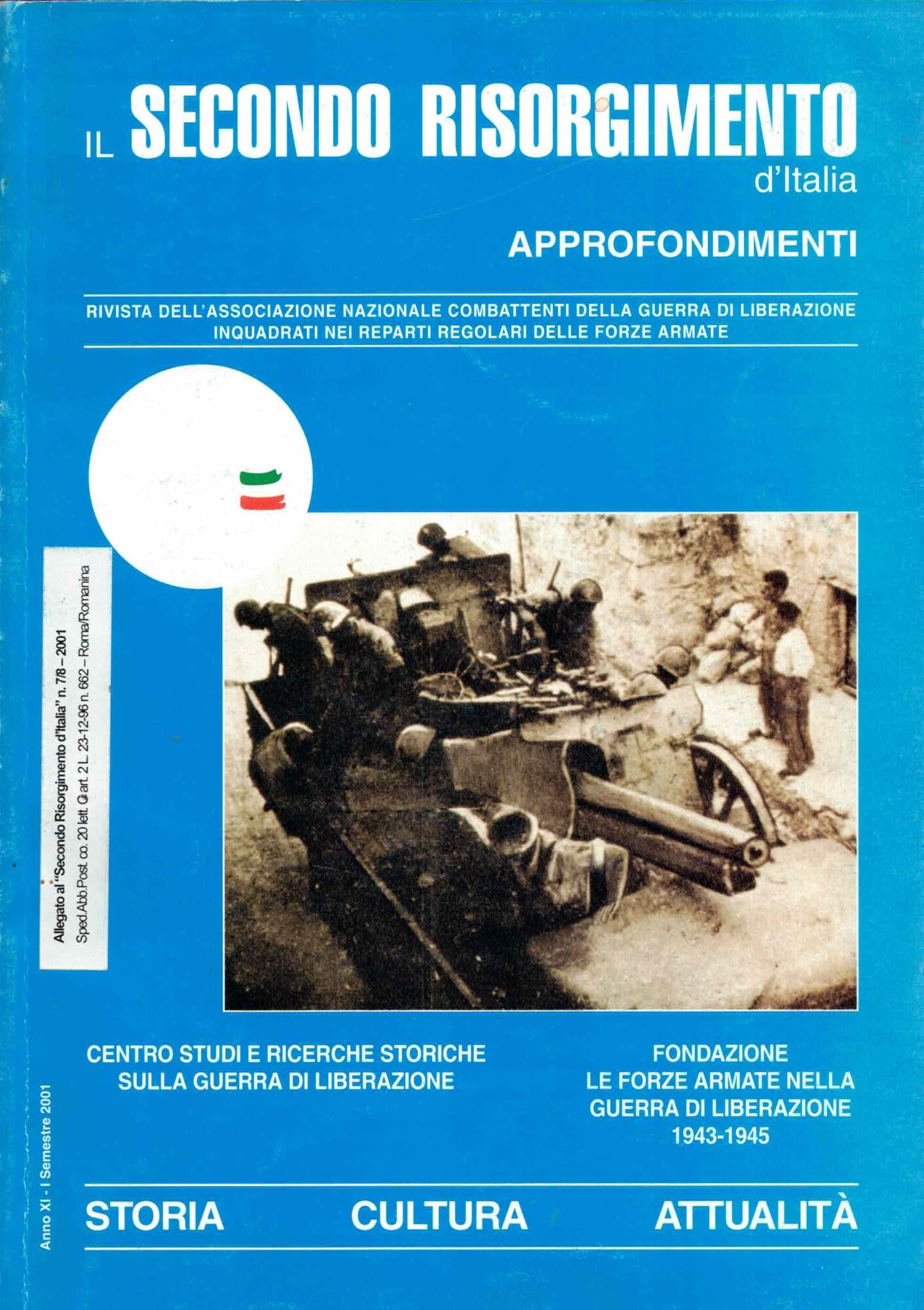IL SECONDO RISORGIMENTO d'Italia-Anno XI n.1/2001