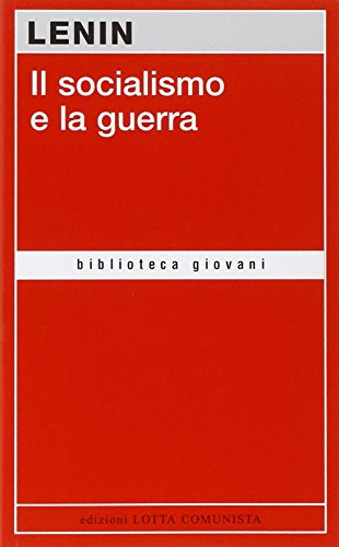 Il socialismo e la guerra