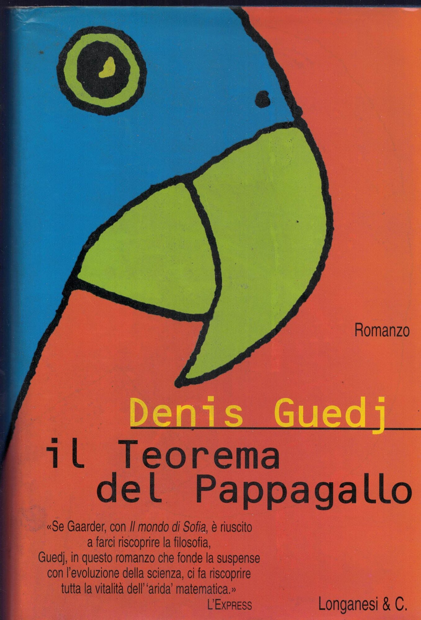 Il teorema del pappagallo (La Gaja scienza Vol. 602)
