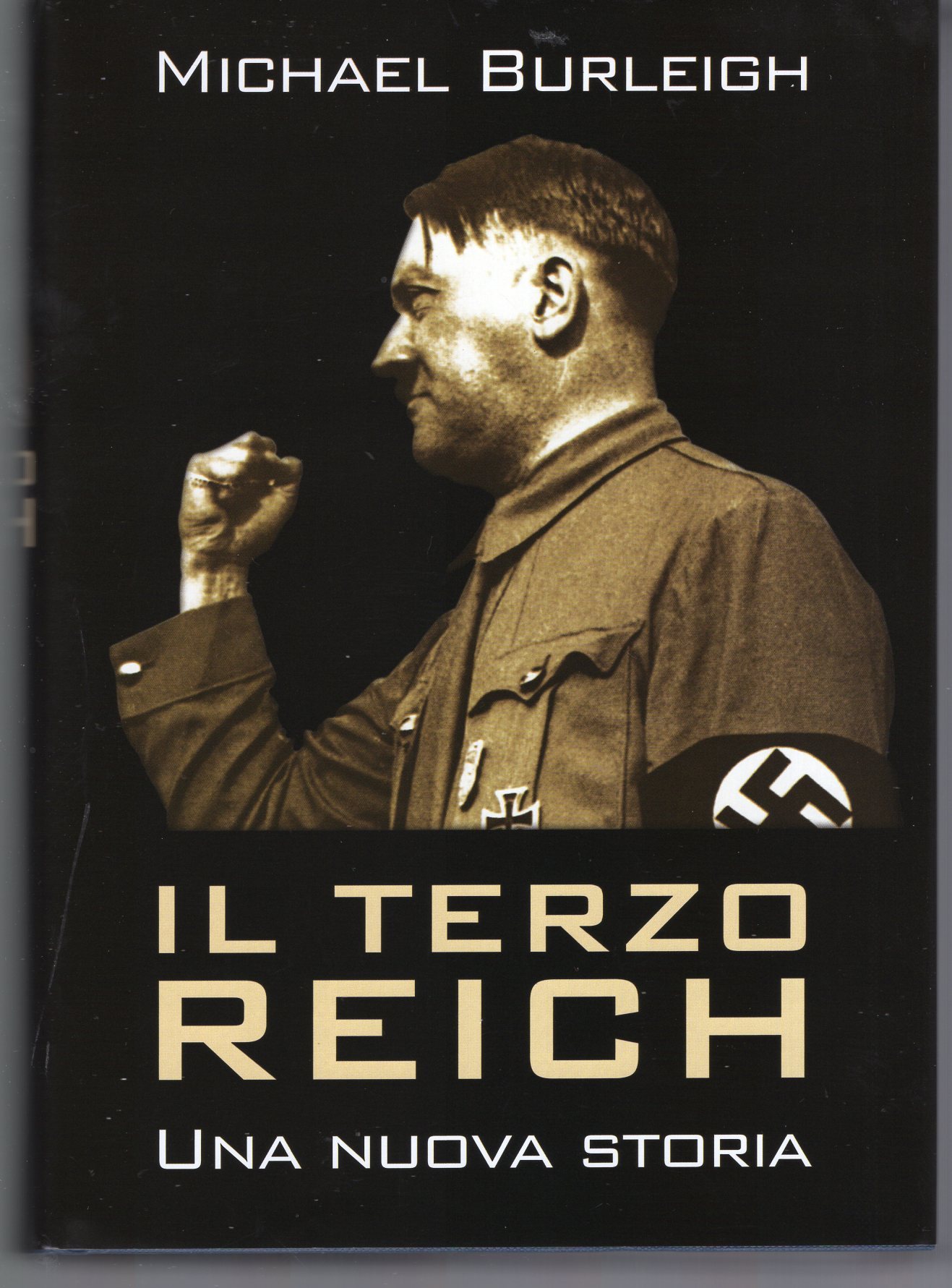Il Terzo Reich - Una nuova storia