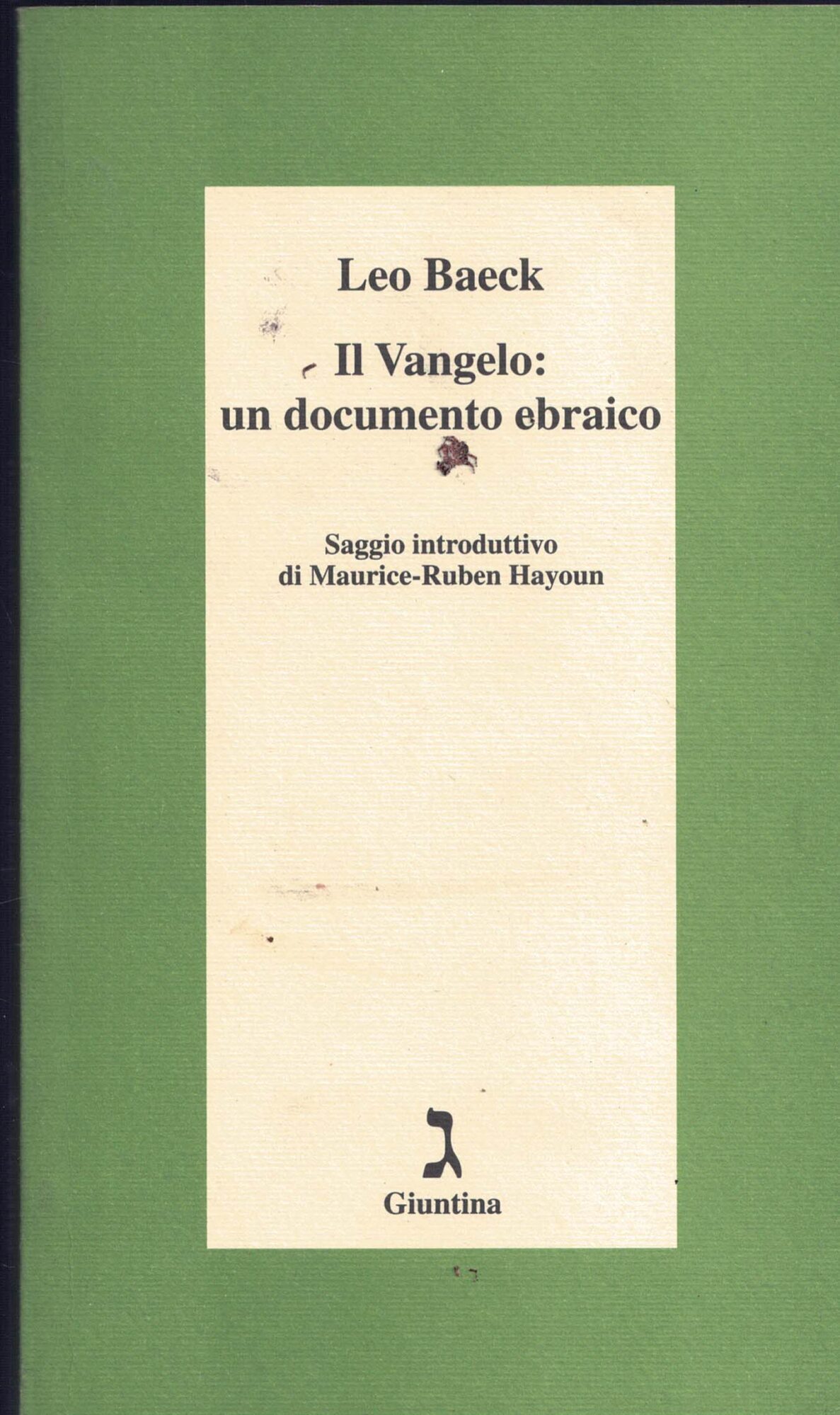 Il Vangelo: un documento ebraico