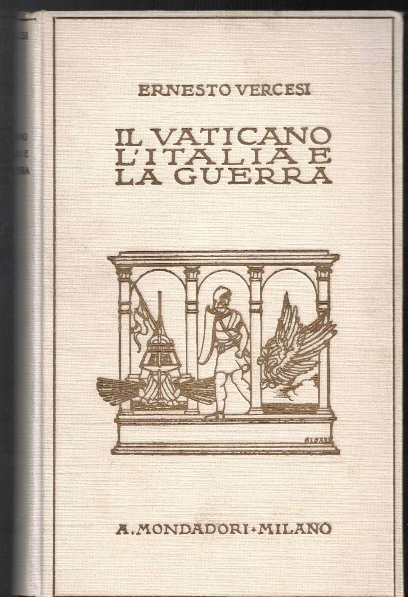 IL VATICANO L'ITALIA E LA GUERRA