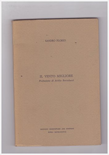 Il vento migliore. Poesie.