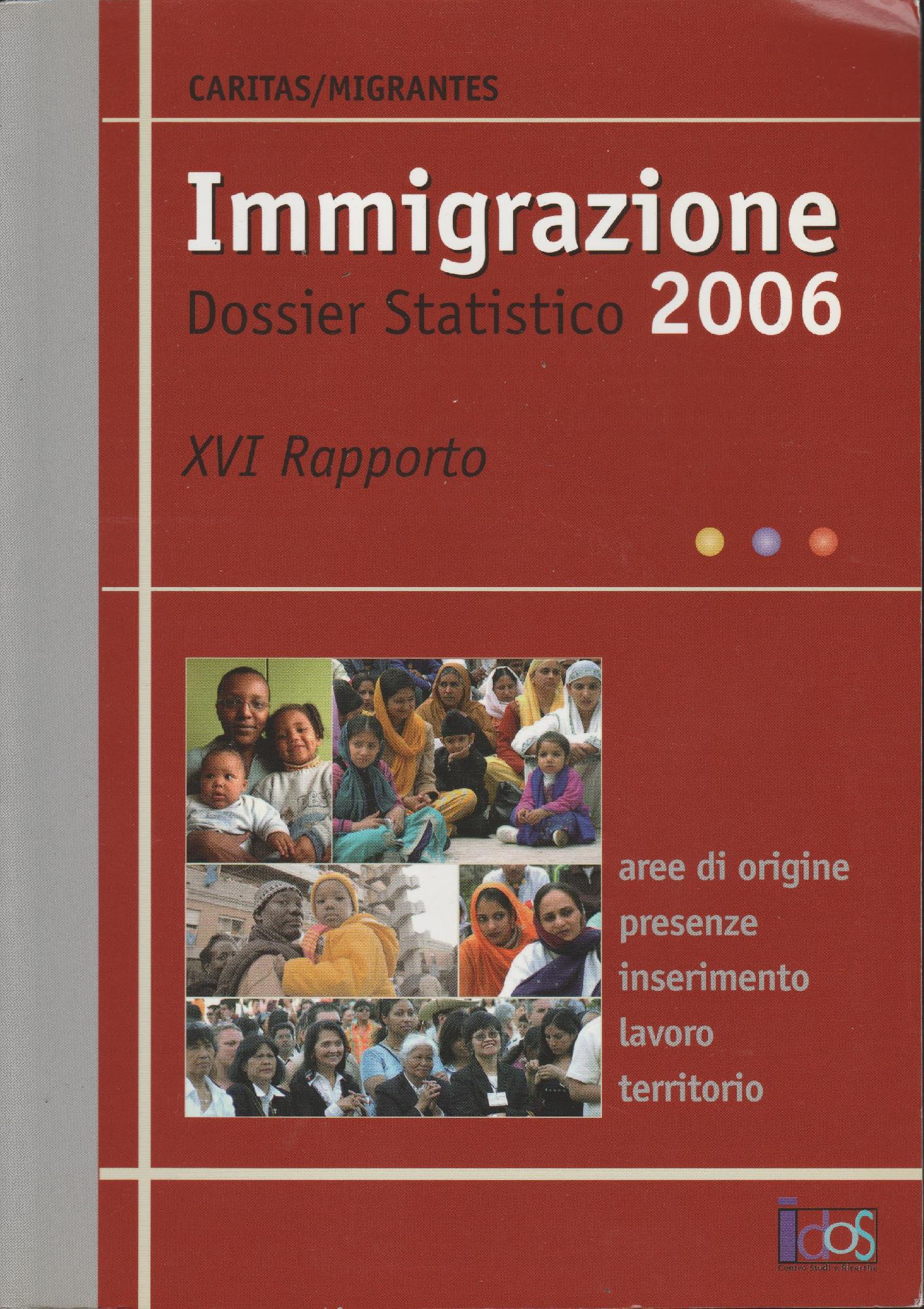 IMMIGRAZIONE Dossier Statistico 2006 XVI Rapporto