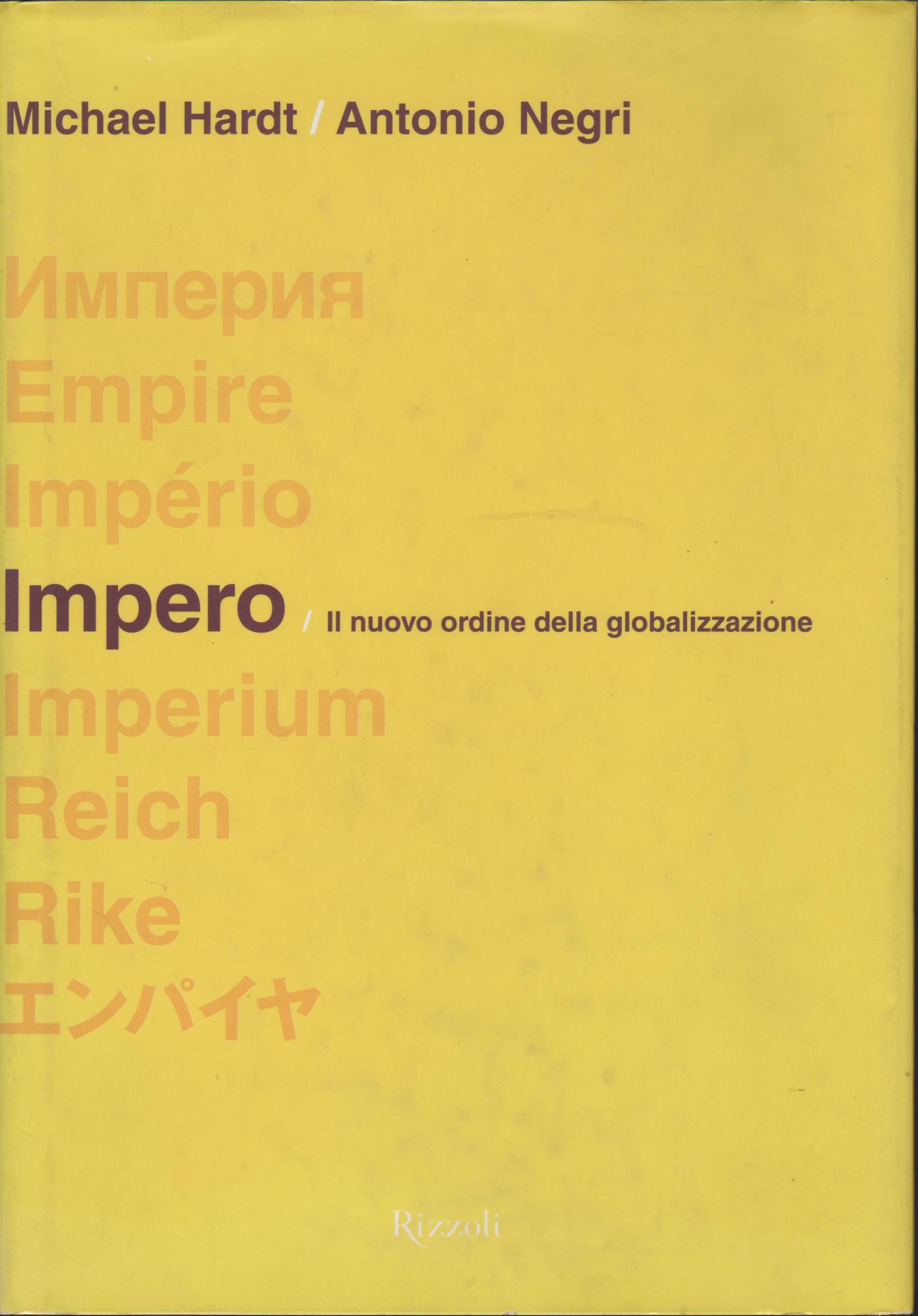 Impero. Il nuovo ordine della globalizzazione