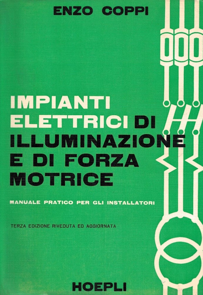 Impianti elettrici di illuminazione e forza motrice-manuale pratico per gli …