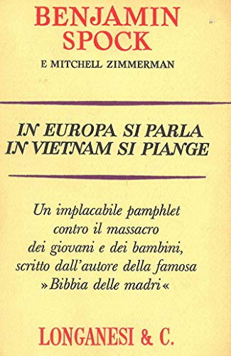 In Europa si parla in Vietnam si piange
