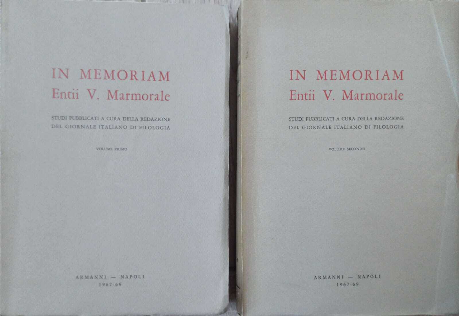 IN MEMORIAM Entii V. Marmorale - Due volumi