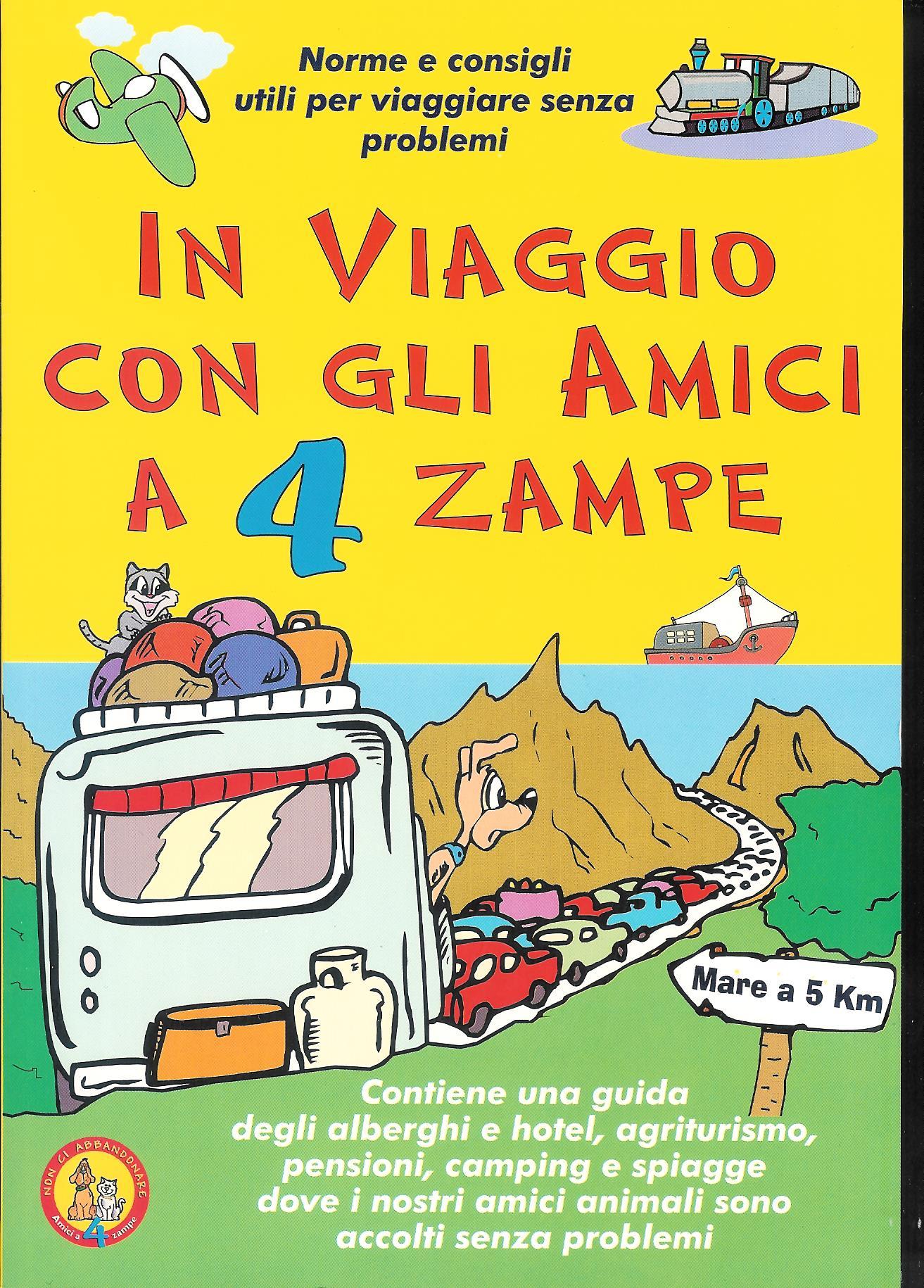 In viaggio con gli amici a 4 zampe ( norme …