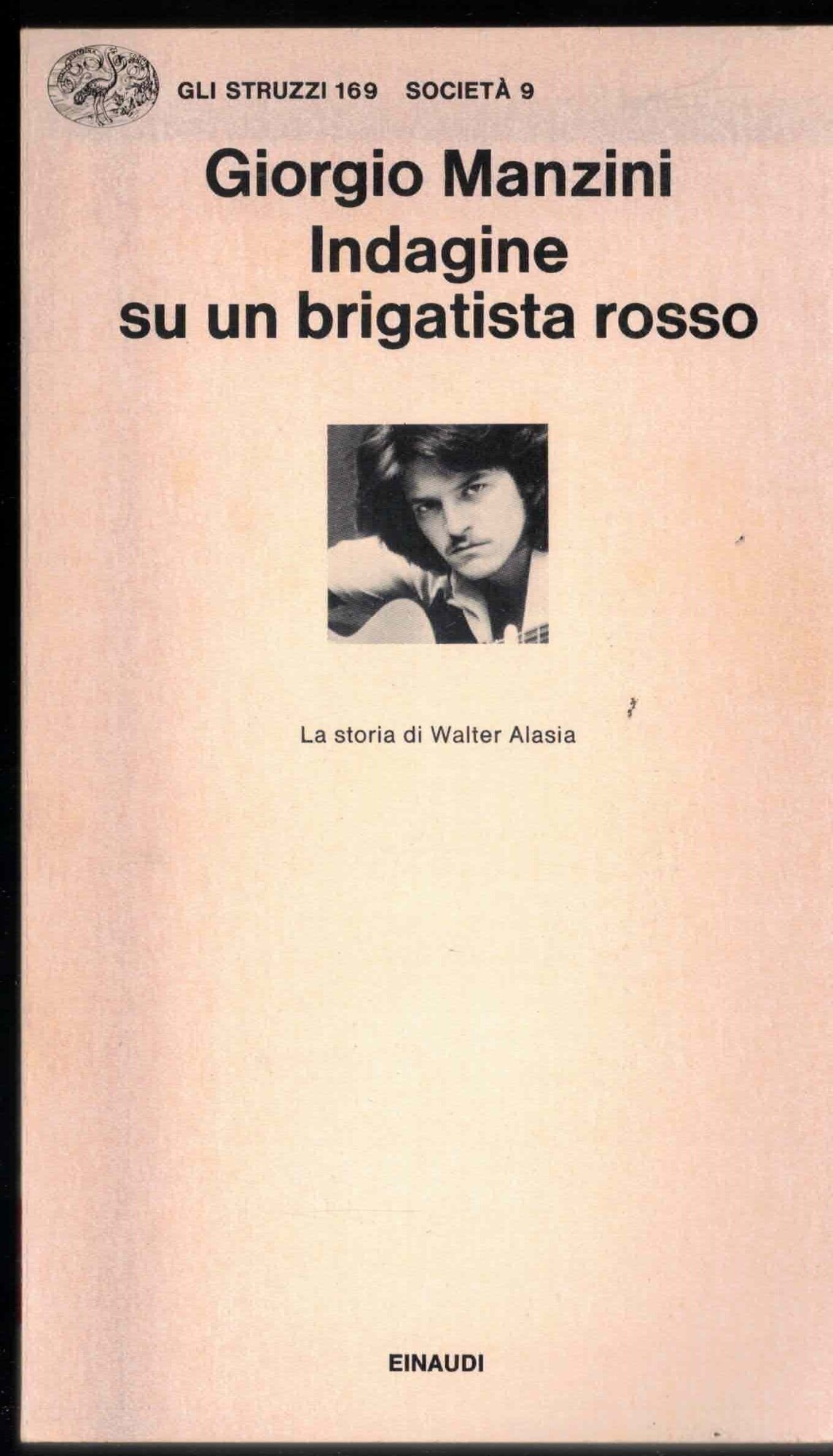Indagine su un brigatista rosso. La storia di Walter Alasia