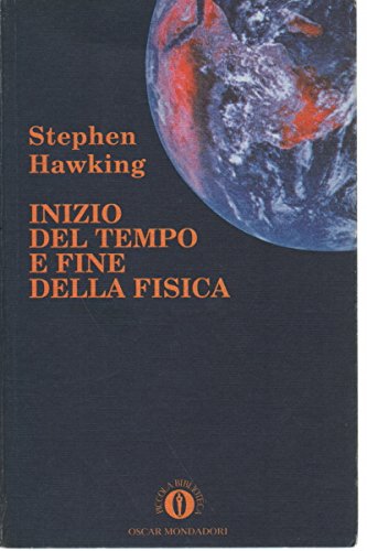 Inizio del tempo e fine della fisica