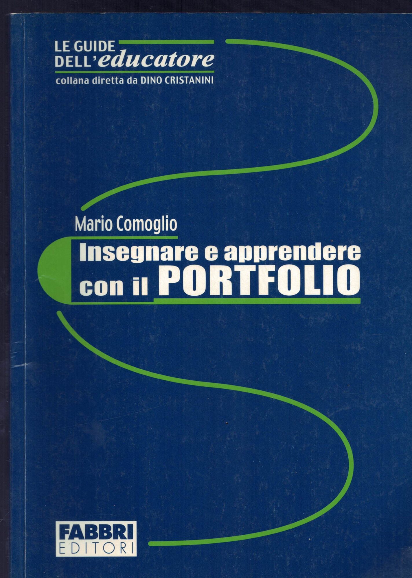 Insegnare e apprendere con il portfolio