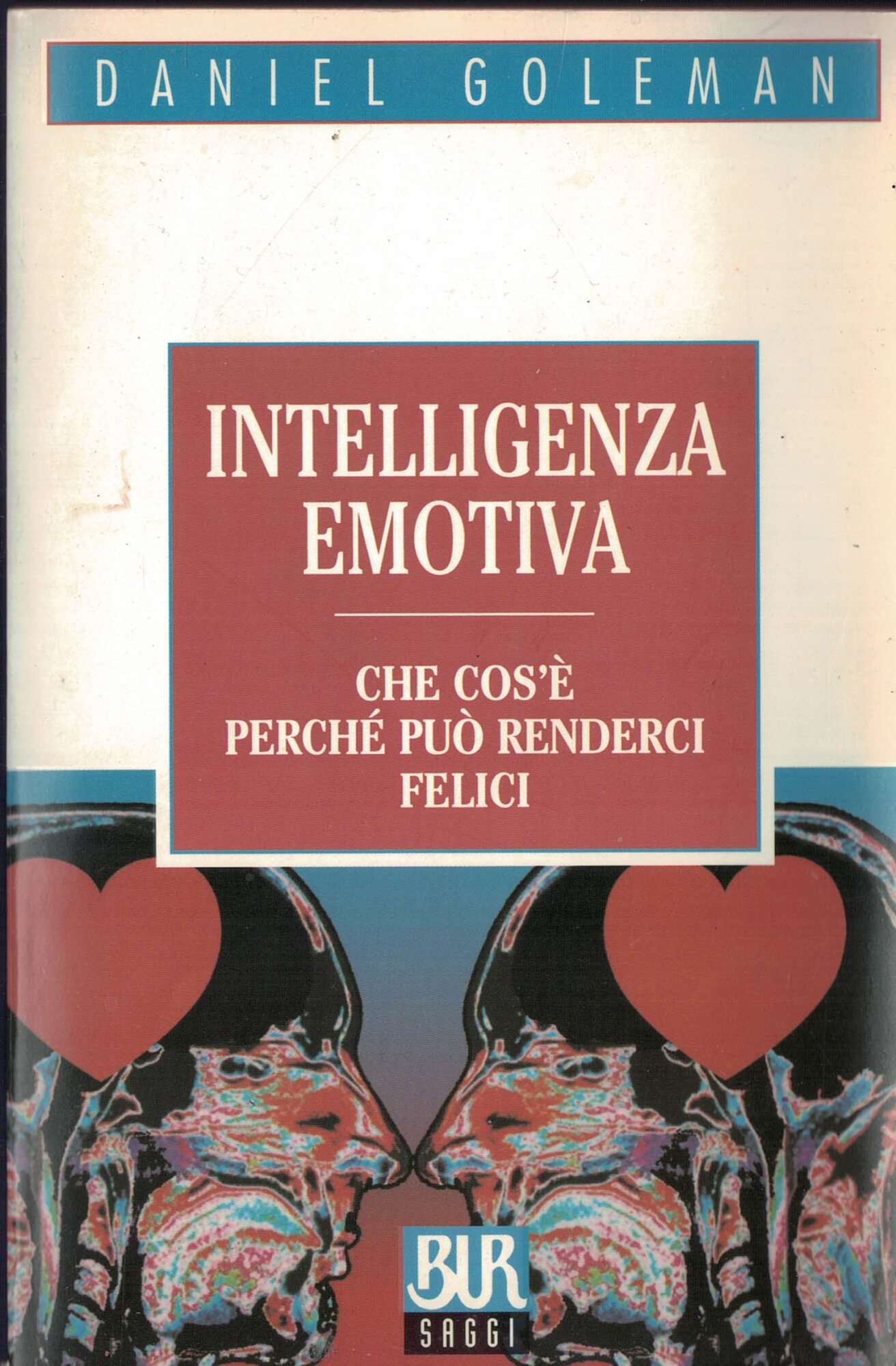 Intelligenza emotiva. Che cos'è, perché può renderci felici