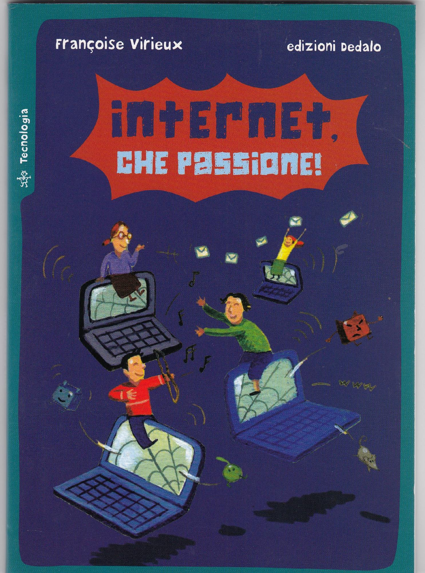 Internet, che passione!