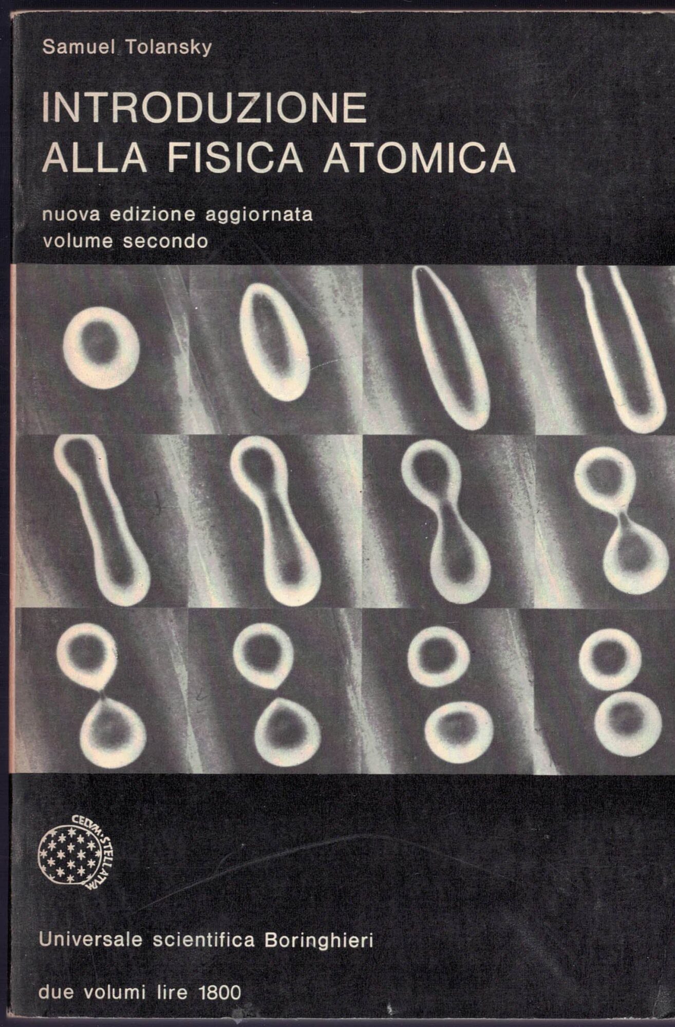 Introduzione alla fisica atomica Volume Secondo Samuel Tolansky Boringhieri