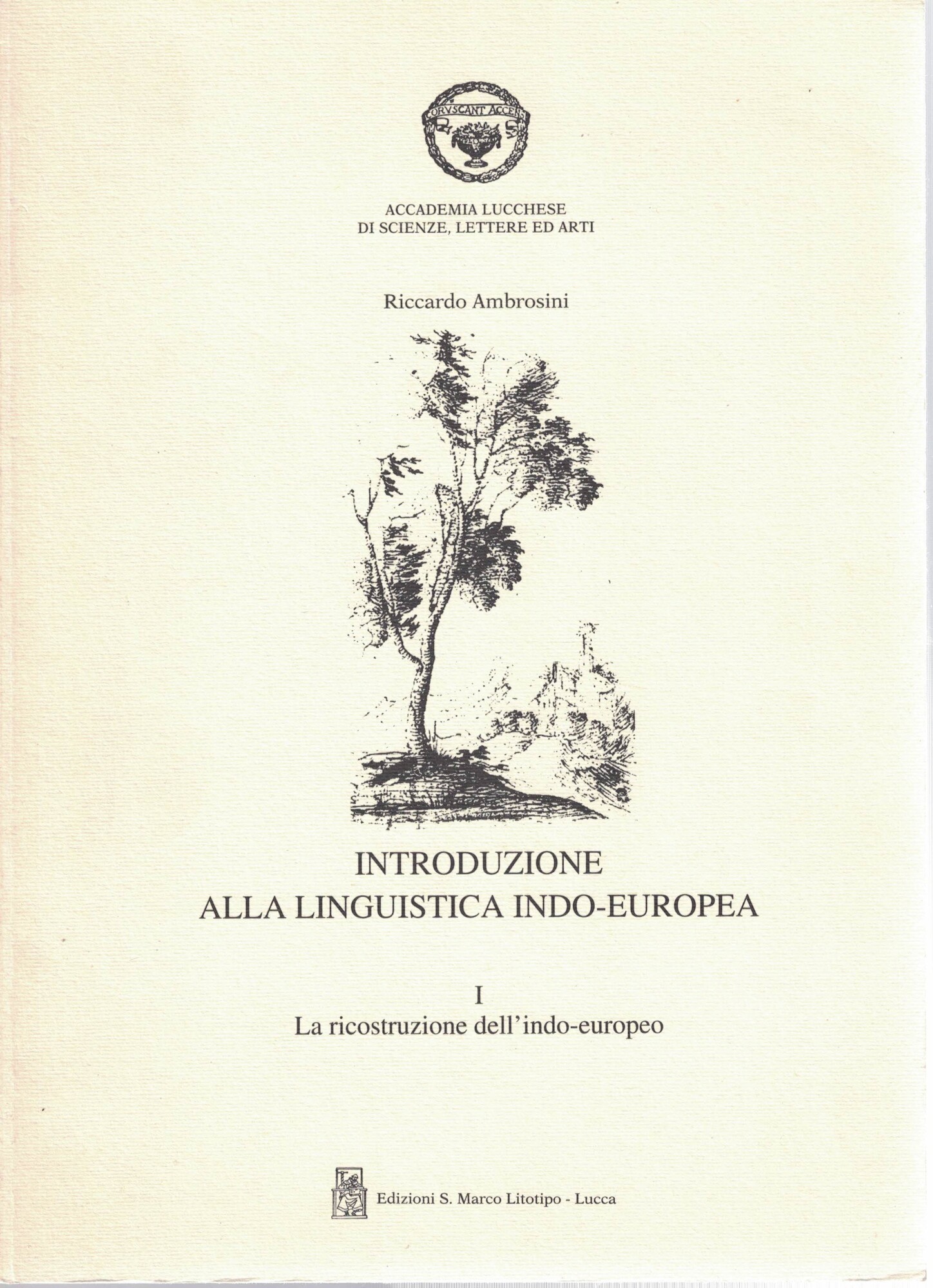 INTRODUZIONE ALLA LINGUISTICA INDO-EUROPEA.2 Volumi.
