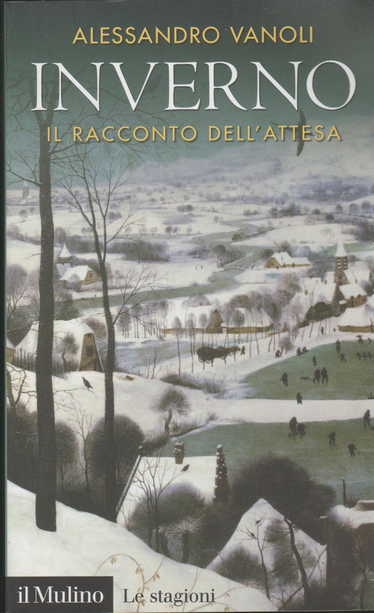 Inverno. Il racconto dell'attesa