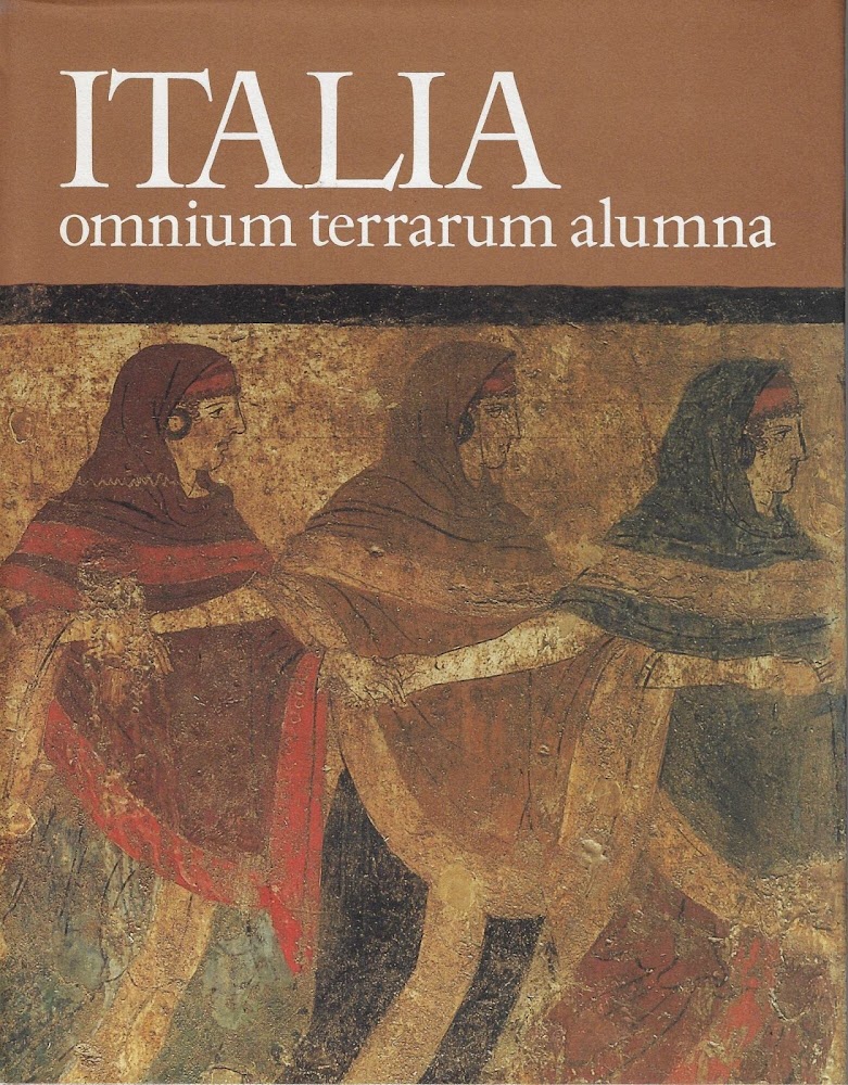 ITALIA OMNIUM TERRARUM ALUMNA.