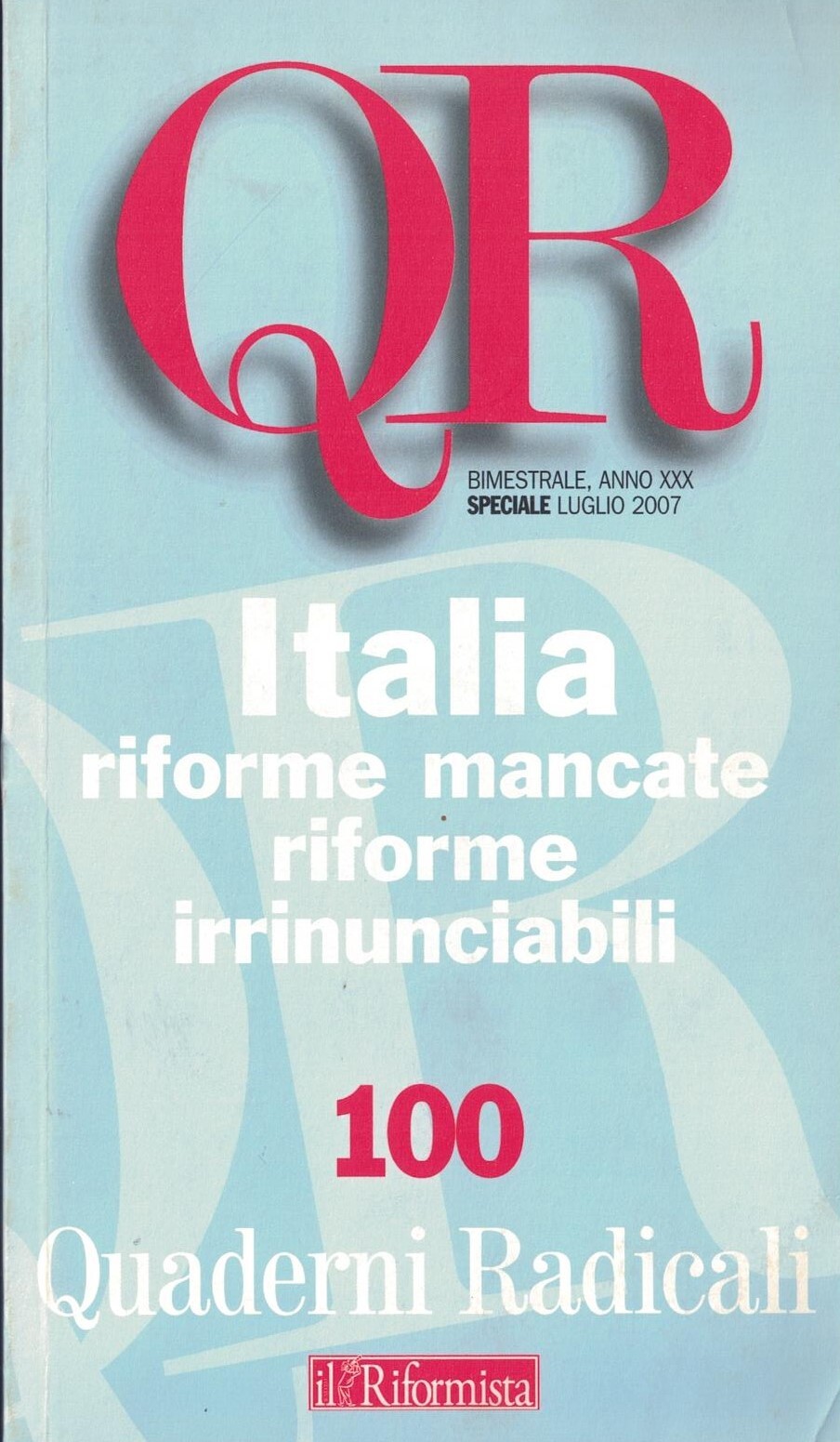 Italia riforme mancate riforme irrinunciabili