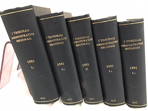 ITribunali Amministrativi Regionali anno 1999 ( Tomo I^ vol. 1,2,3,4 …