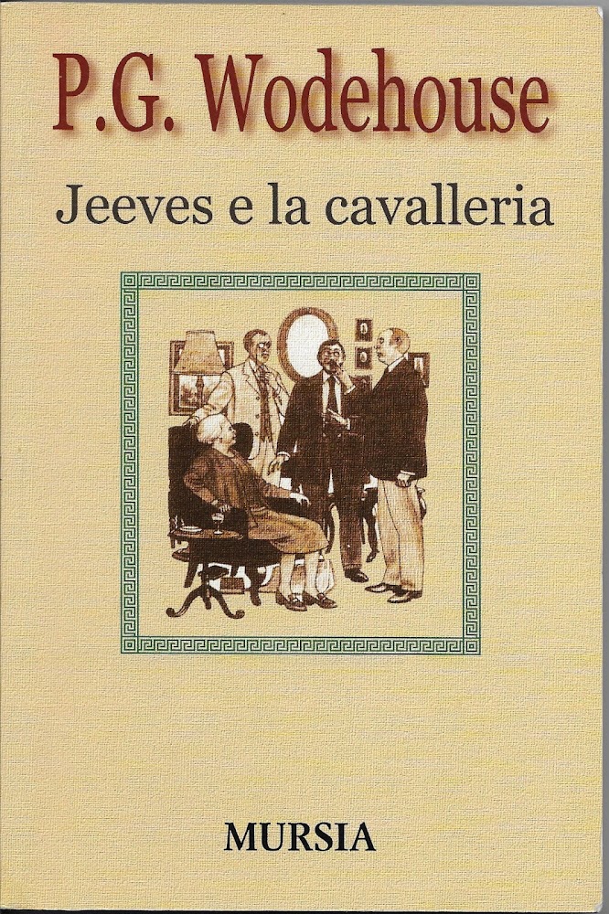 JEEVES E LA CAVALLERIA