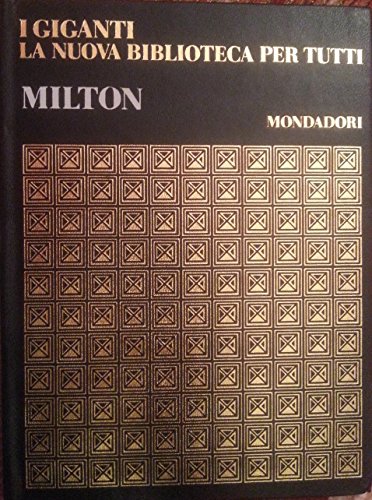 JOHN MILTON - I Giganti - La nuova biblioteca per …