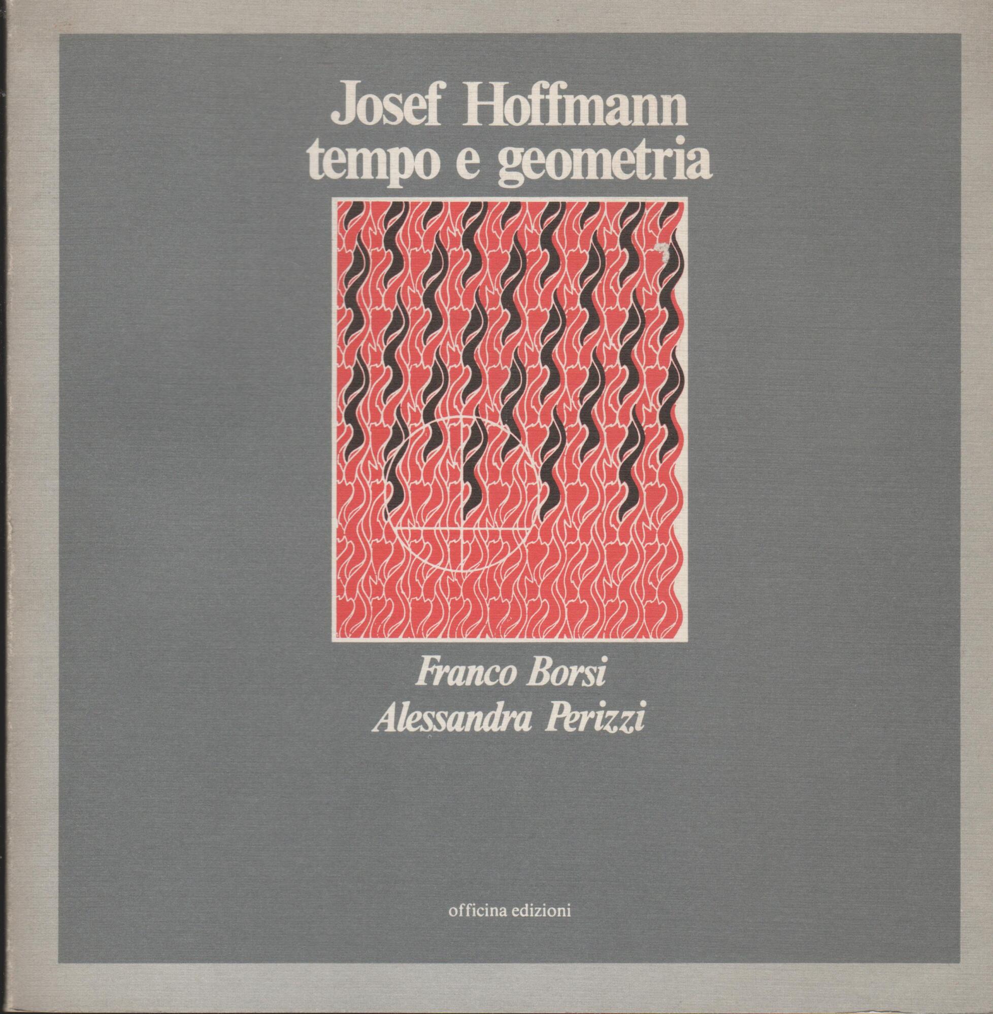 Josef Hoffmann tempo e geometria.