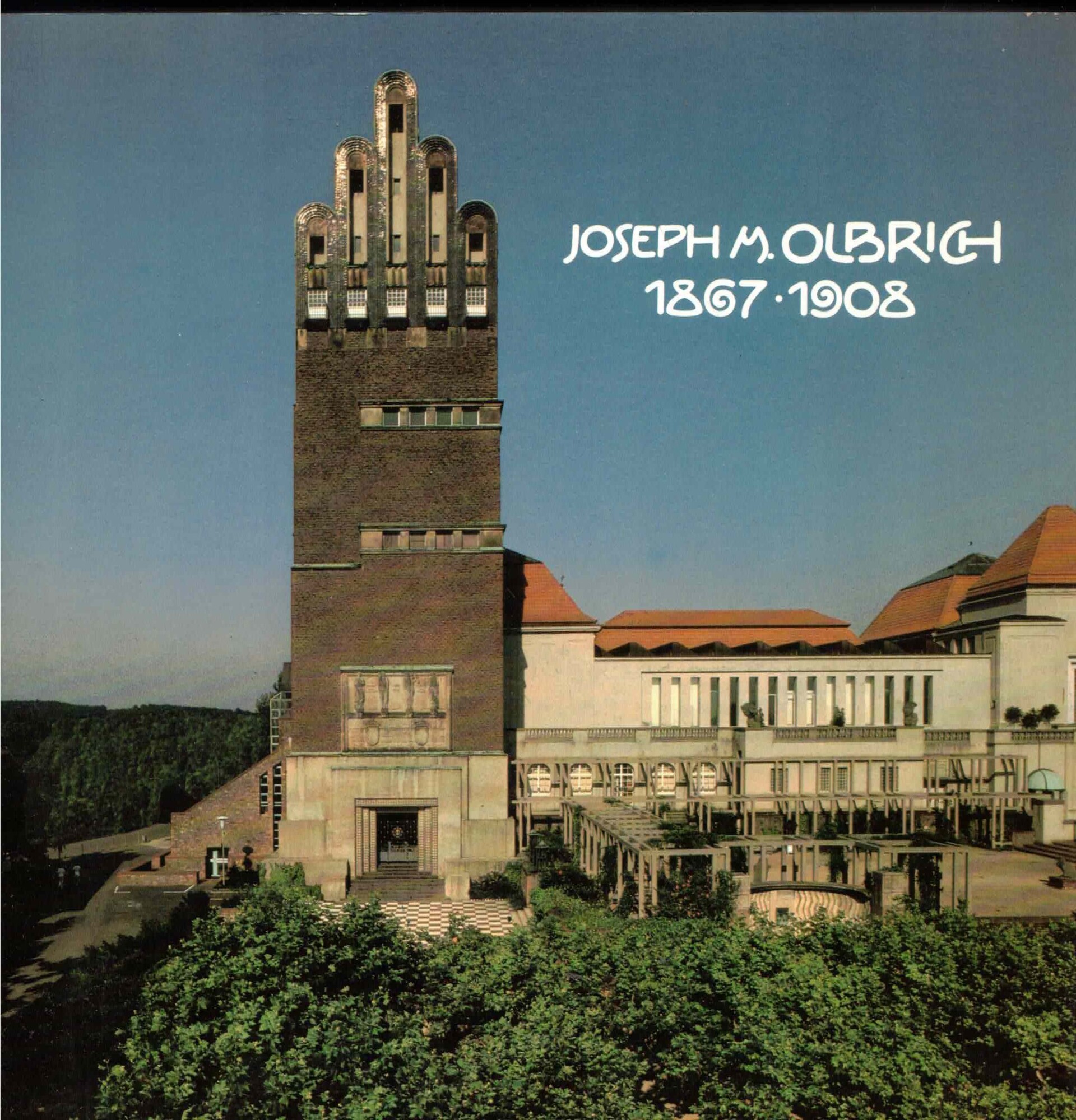 Joseph M. Olbrich 1867-1908