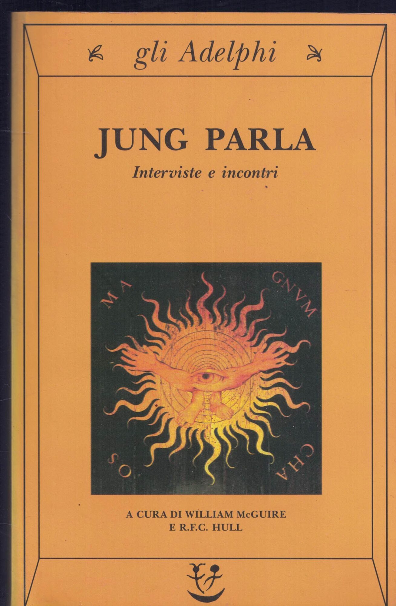 Jung parla. Interviste e incontri by Mcguire W. (cur.); Hull …
