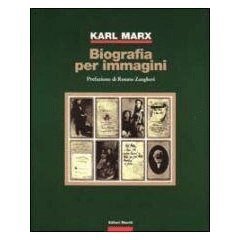 Karl Marx. Biografia per immagini