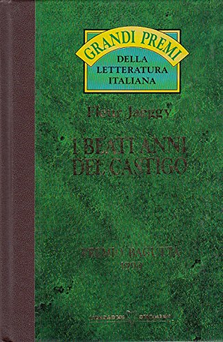 L- I BEATI ANNI DEL CASTIGO - FLEUR JAEGGY - …