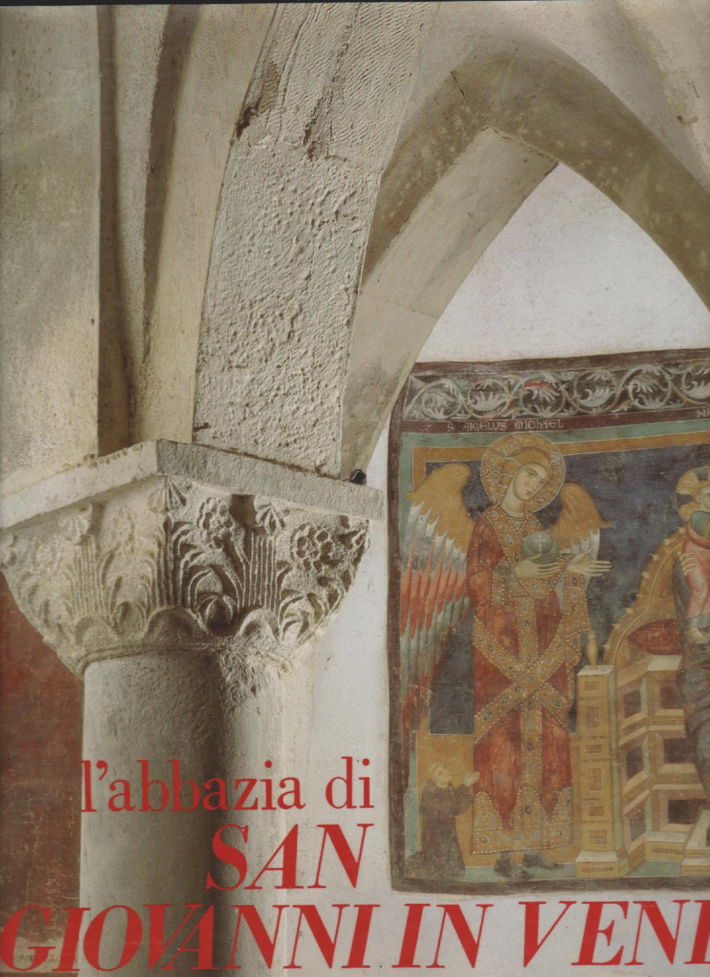 L'Abbazia SAN GIOVANNI IN VENERE