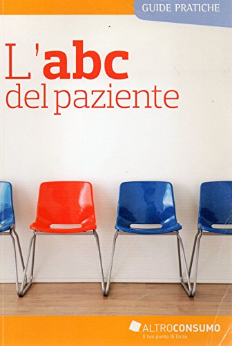 L'abc del Pziente - guide pratiche