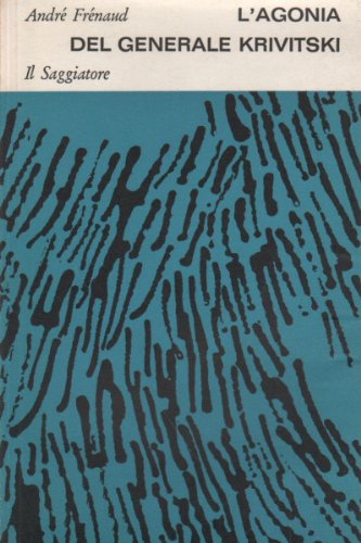 L�agonia del generale Krivitski
