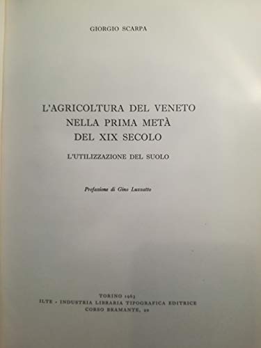 L'agricoltura Del Veneto Nella Prima Meta' Del Xix Secolo